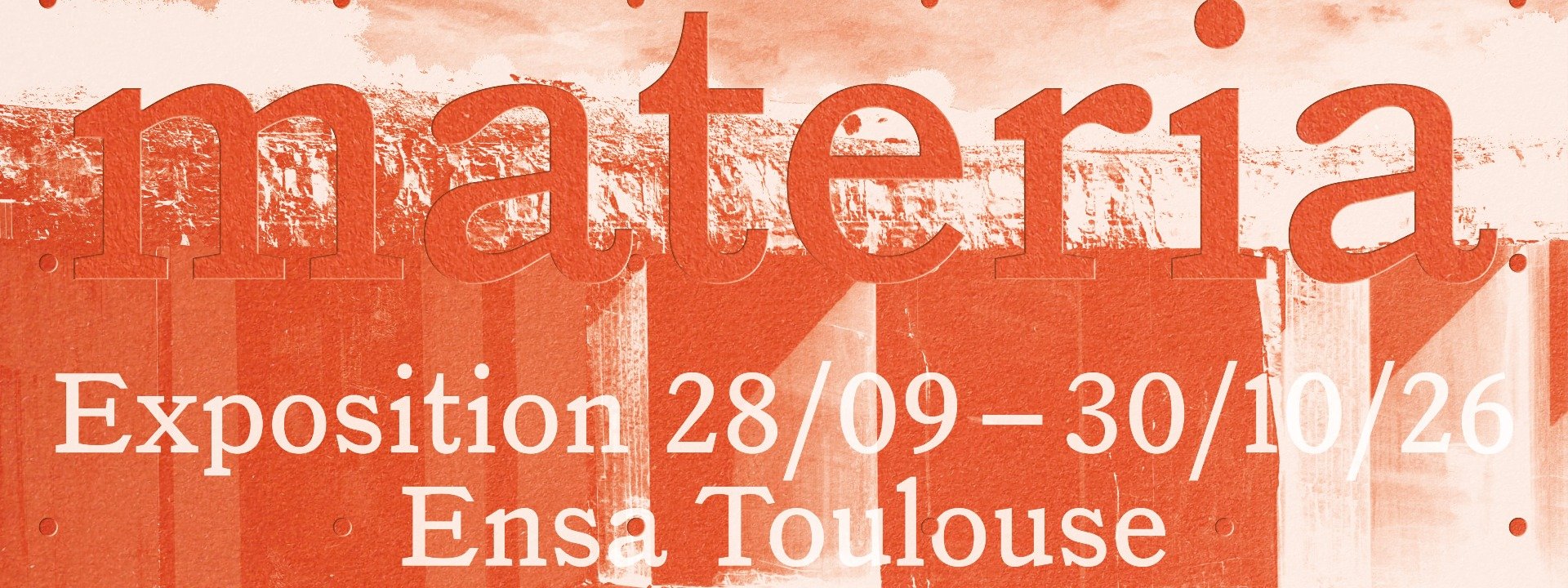 Exposition : "materia" architectures