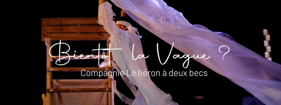 Pièce de théâtre musicale "Bientôt la Vague"